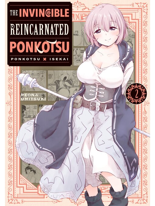 Title details for The Invincible Reincarnated Ponkotsu, Volume 2 by Reona Umitsuki - Available